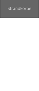 Strandkörbe